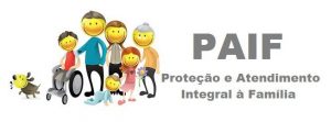 PAIF-Proteção-e-Atendimento-Integral-à-Família-nos-CRAS